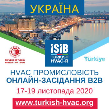 OAİB İklimlendirme Sektörü Ukrayna Sanal Ticaret Heyeti 17-19 Kasım 2020